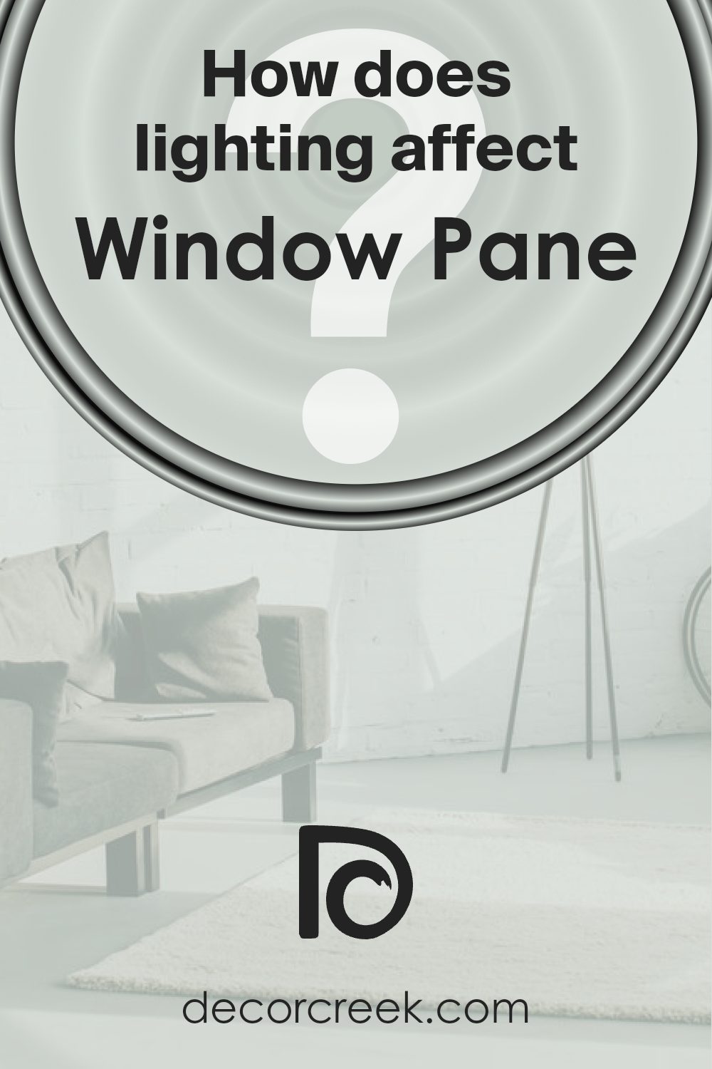 how_does_lighting_affect_window_pane_sw_6210