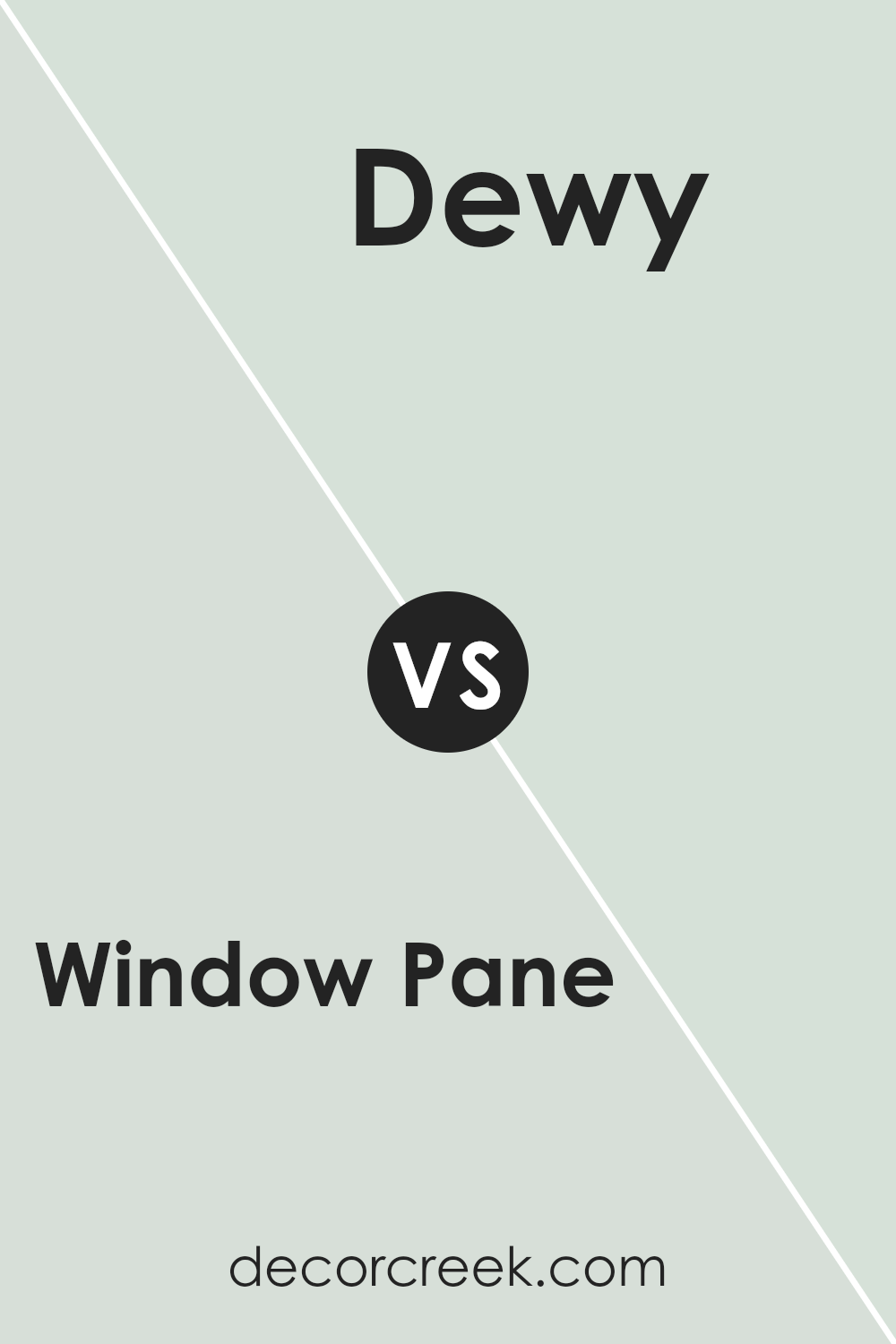 window_pane_sw_6210_vs_dewy_sw_6469