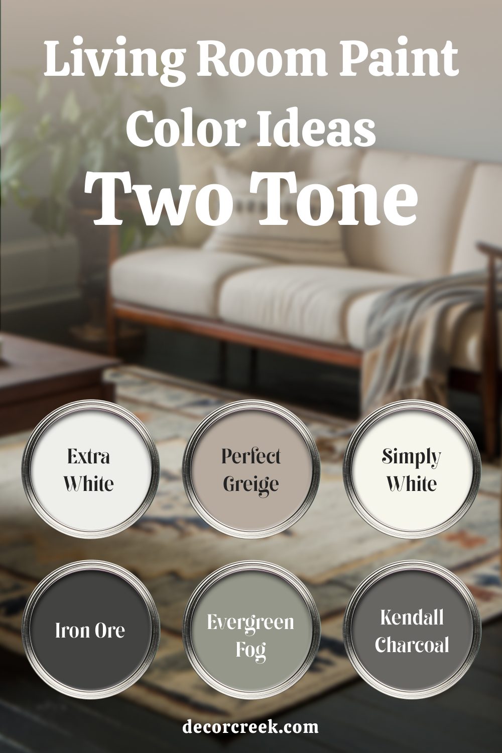 4. Living Room Paint Color Ideas Two-Tone