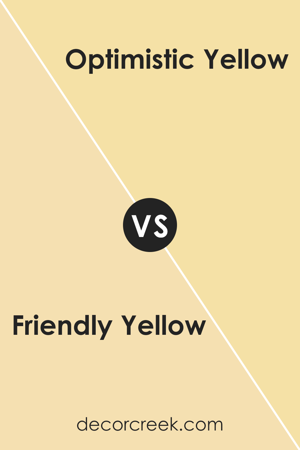 friendly_yellow_sw_6680_vs_optimistic_yellow_sw_6900