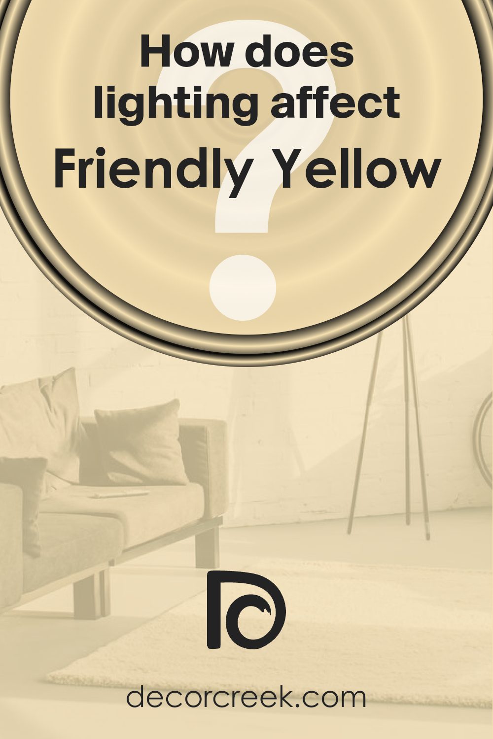 how_does_lighting_affect_friendly_yellow_sw_6680