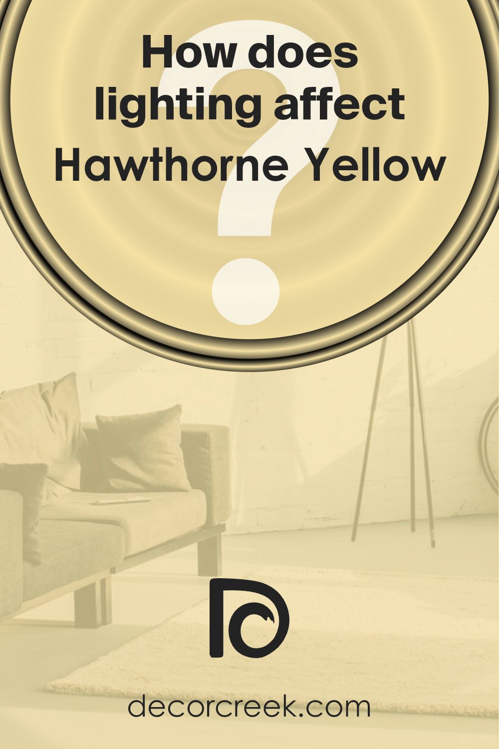 how_does_lighting_affect_hawthorne_yellow_hc_4