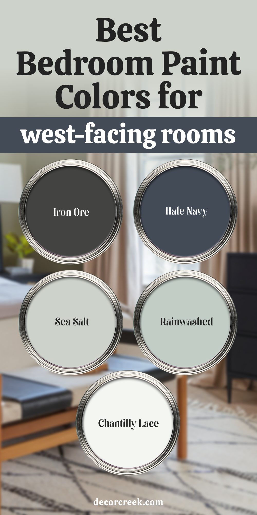 Best Bedroom Paint COlors for West-Facing Rooms