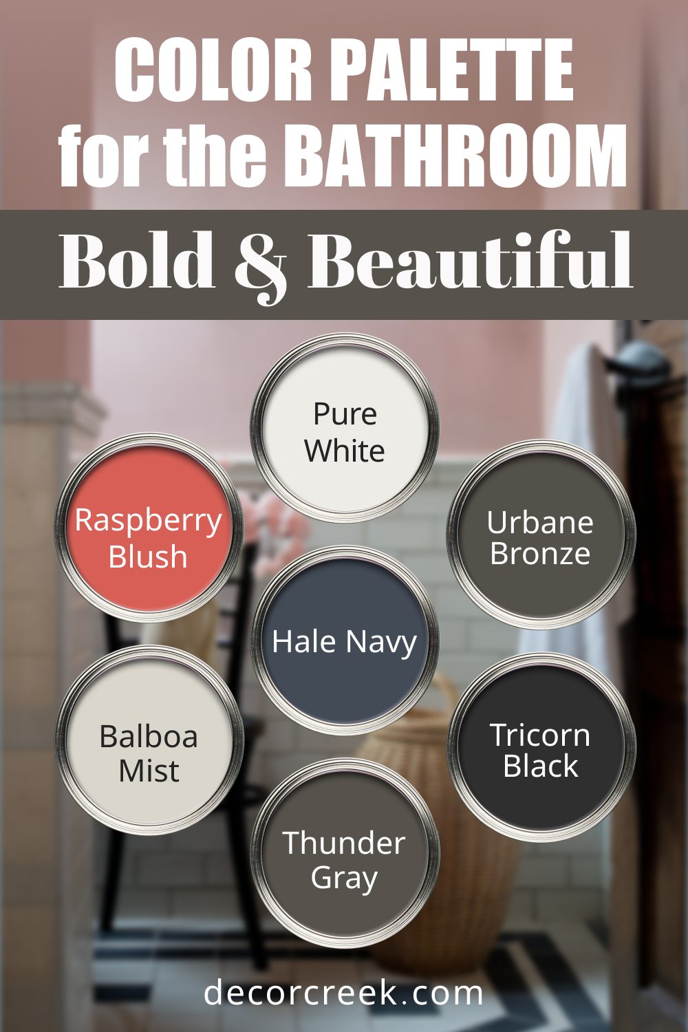 Bold & Beautiful - 14 Best Paint Color Palettes for the Bathroom