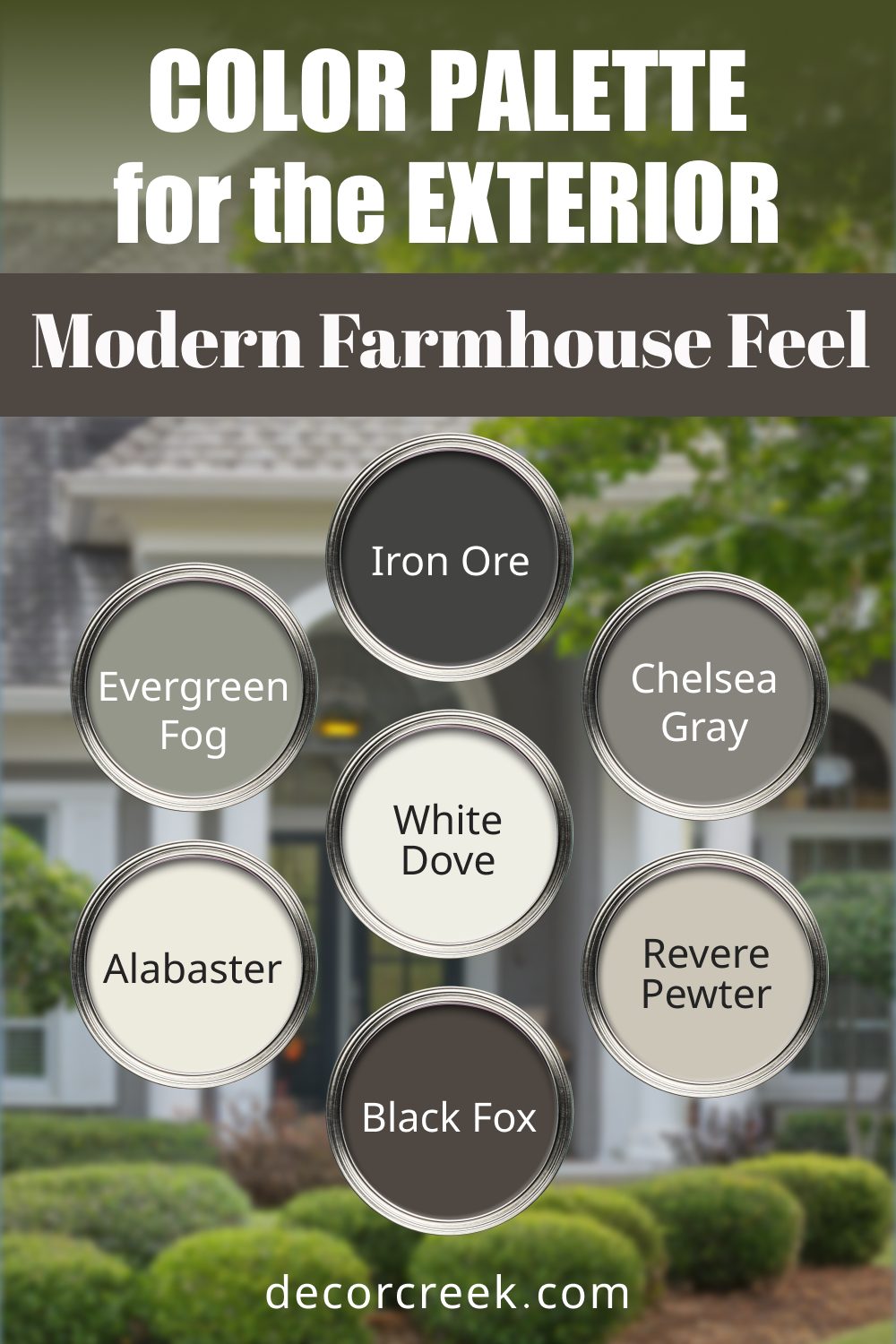 Modern Farmhouse Feel - 17 Best Paint Color Palettes for the Exterior this Year