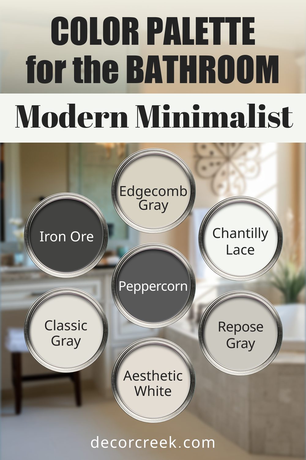 Modern Minimalist - 14 Best Paint Color Palettes for the Bathroom