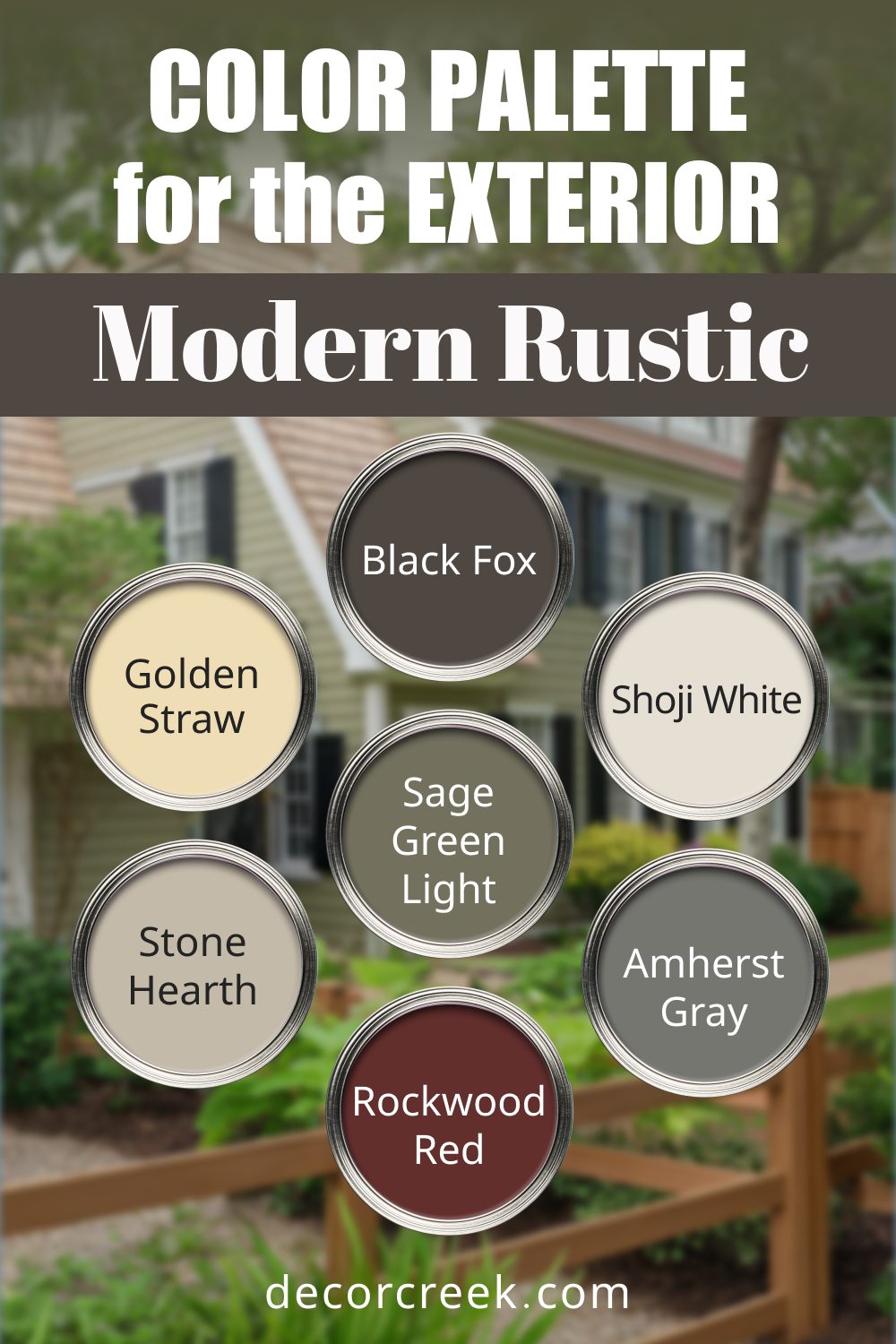 Modern Rustic - 17 Best Paint Color Palettes for the Exterior this Year