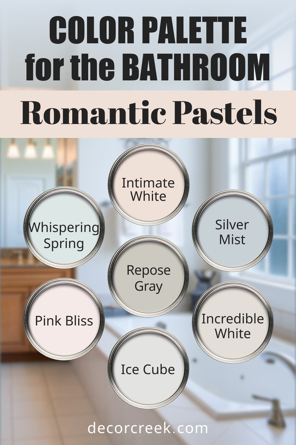 Romantic Pastels - 14 Best Paint Color Palettes for the Bathroom