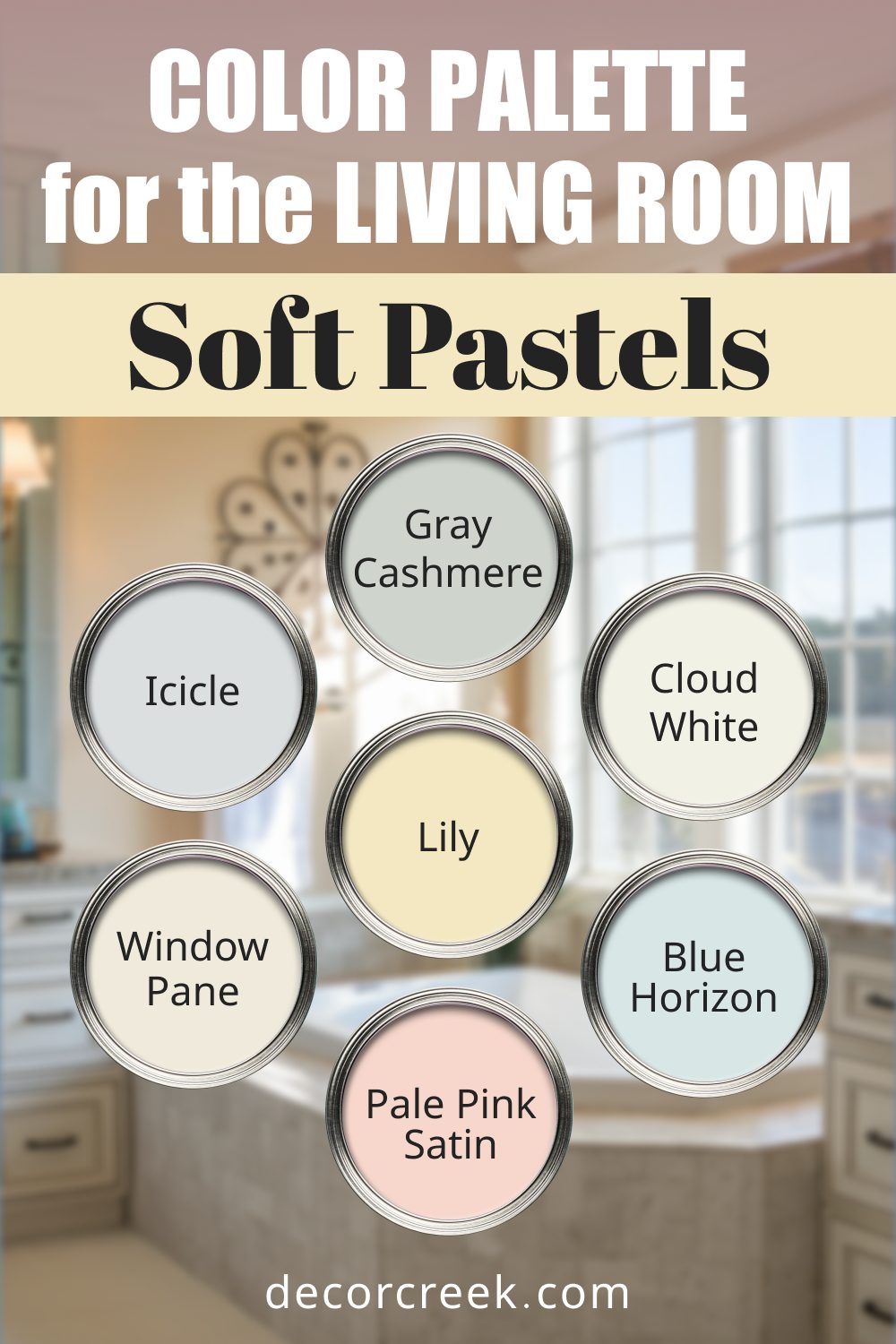 Soft Pastels - 18 Best Paint Color Palettes for the Living Room