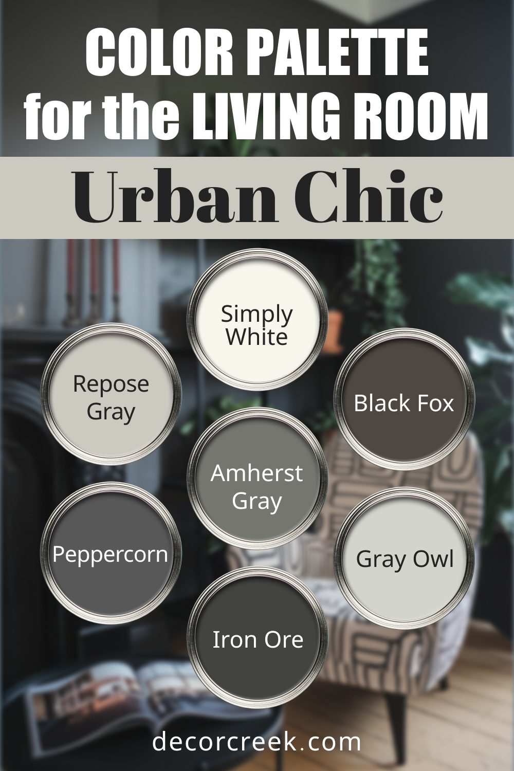 Urban Chic - 18 Best Paint Color Palettes for the Living Room