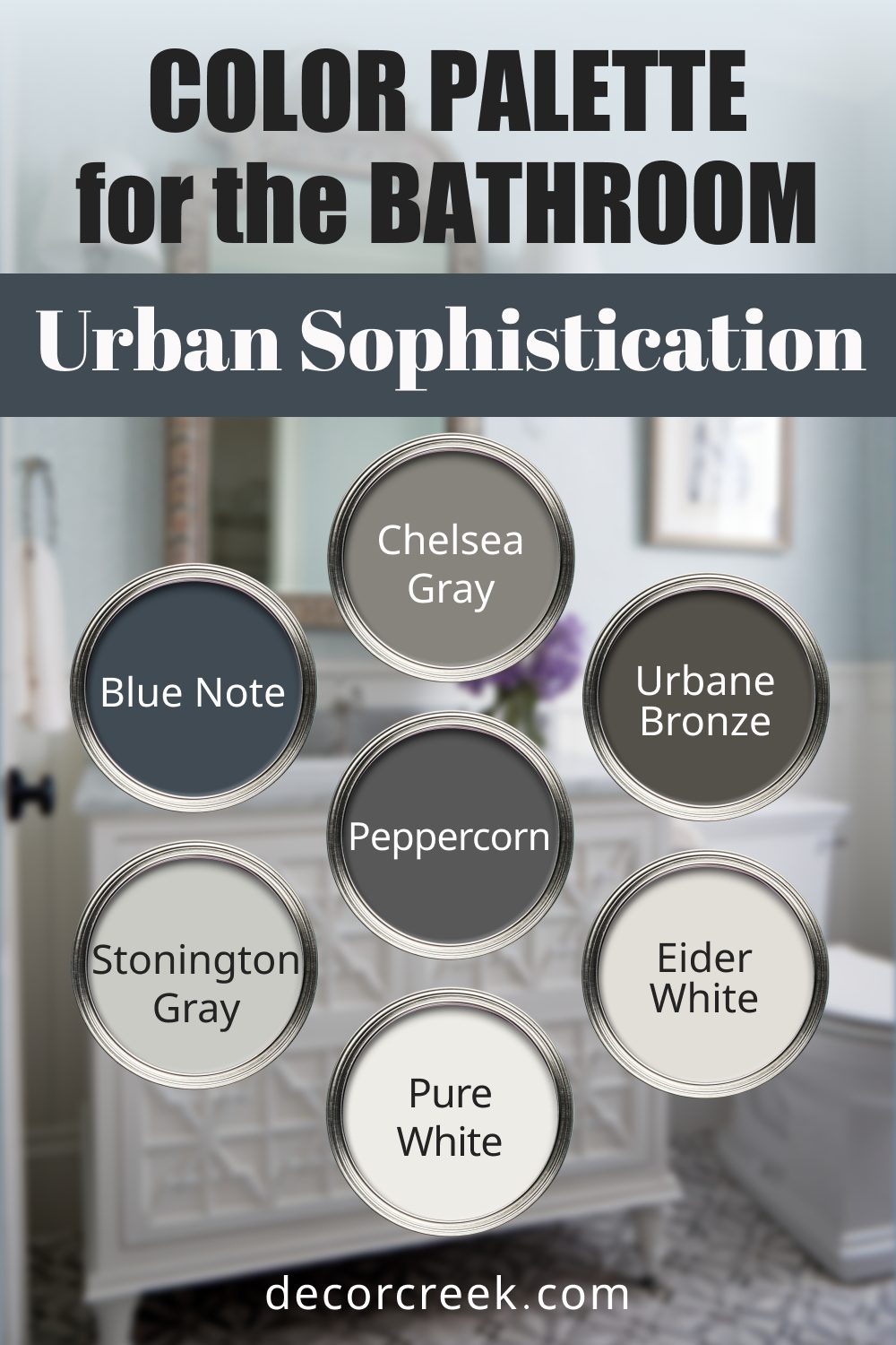 Urban Sophistication - 14 Best Paint Color Palettes for the Bathroom