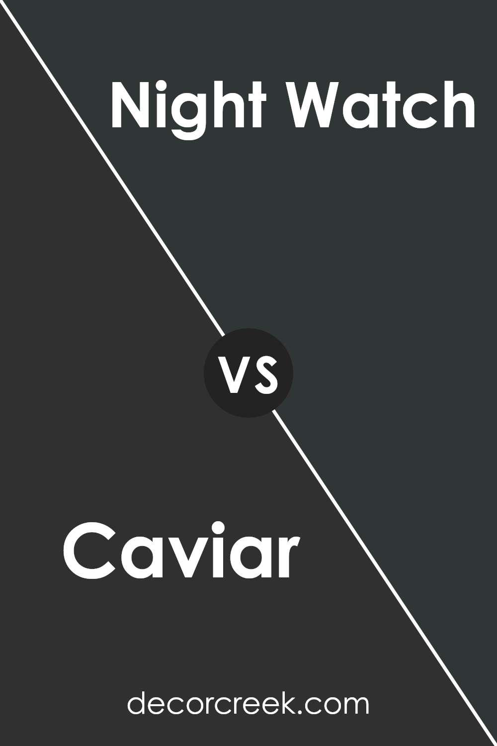 caviar_sw_6990_vs_night_watch_sw_9680