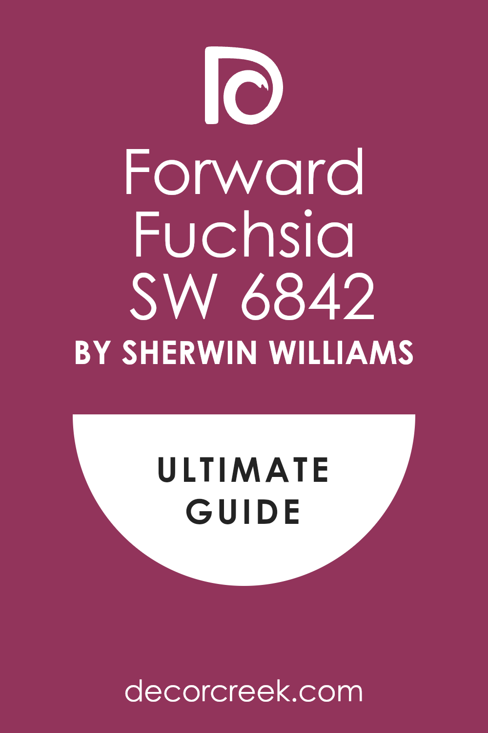 forward_fuchsia_sw_6842_paint_color_by_sherwin_williams_ultimate_guide