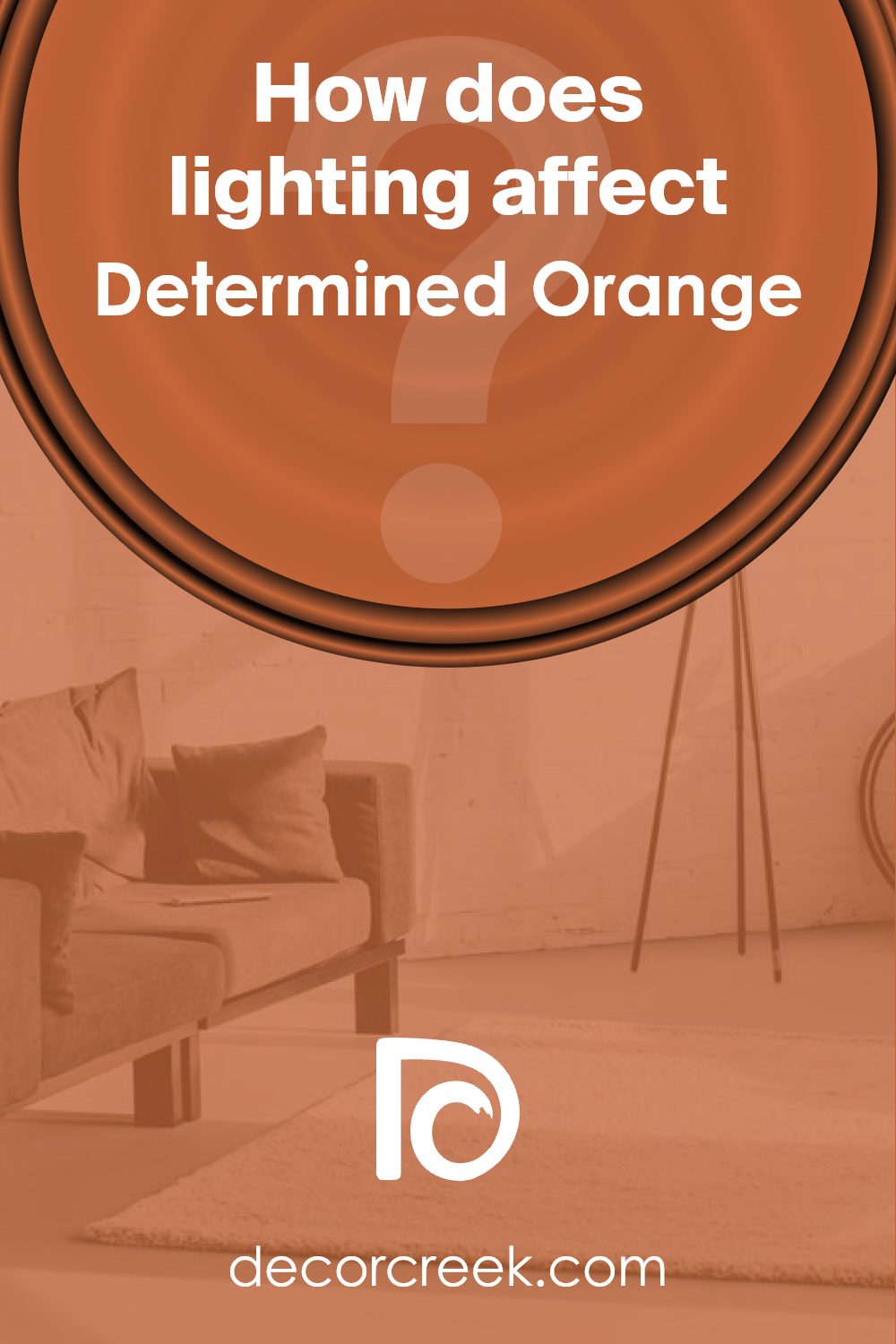 how_does_lighting_affect_determined_orange_sw_6635