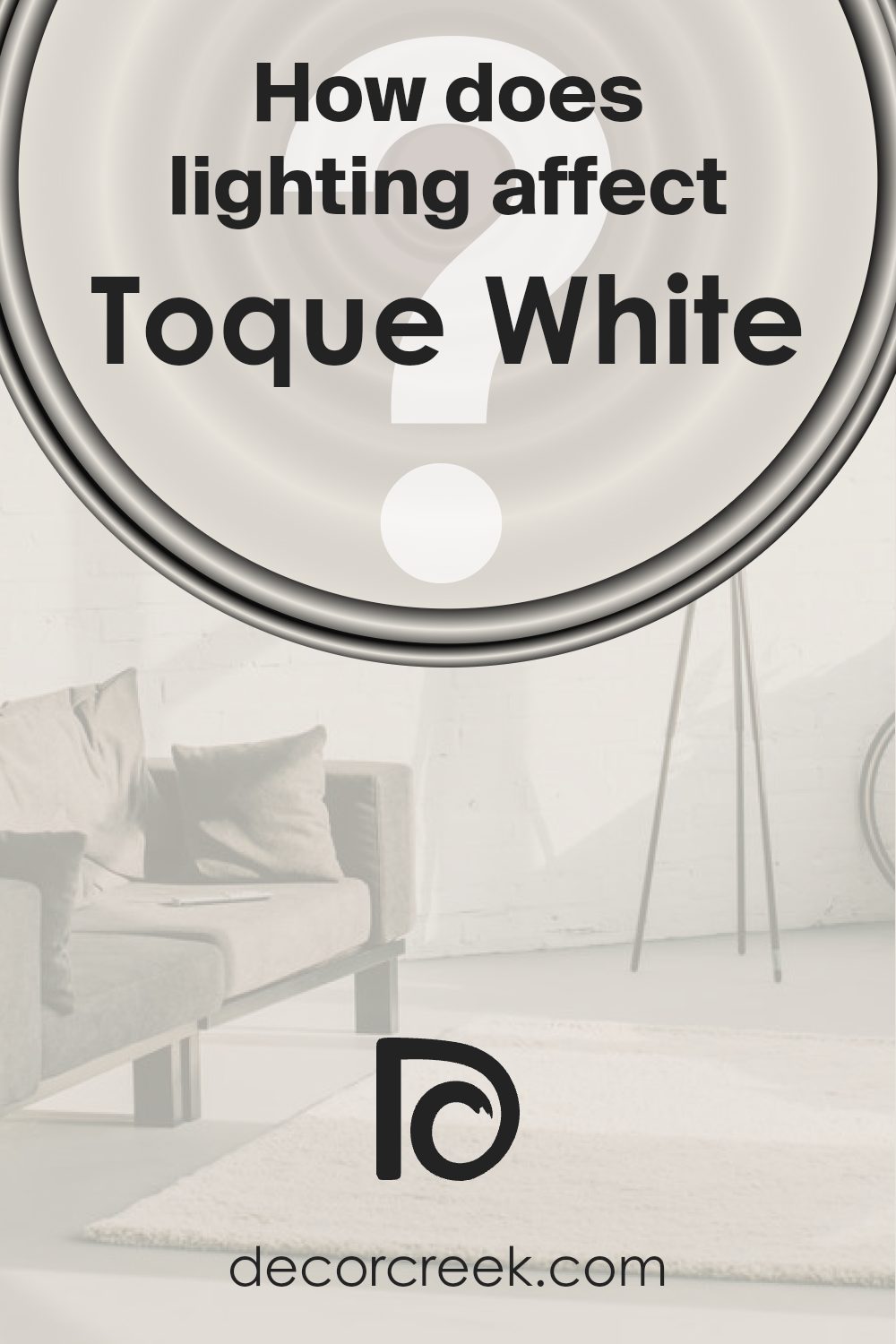 how_does_lighting_affect_toque_white_sw_7003