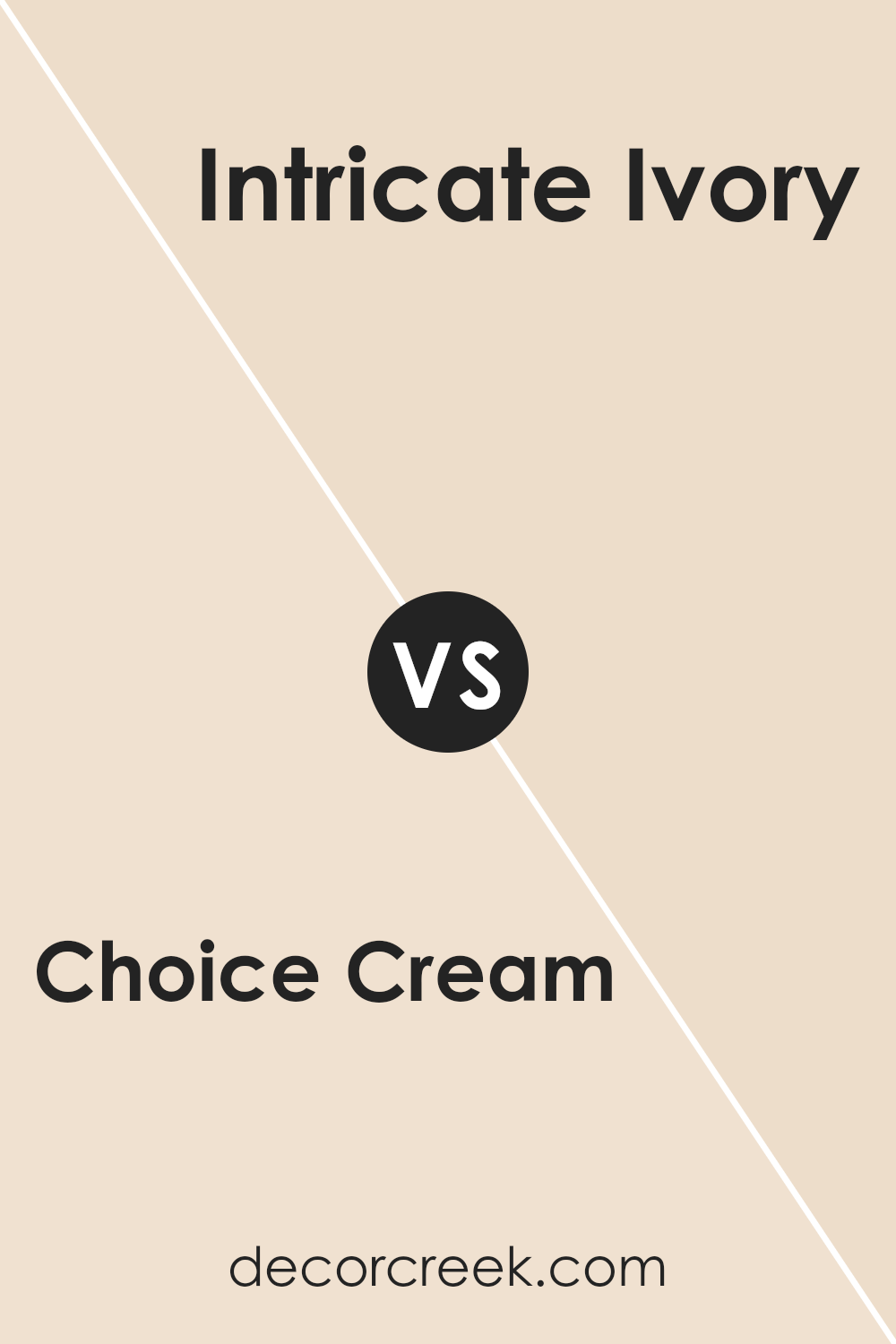 choice_cream_sw_6357_vs_intricate_ivory_sw_6350