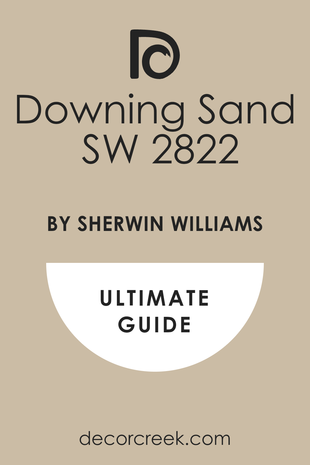 downing_sand_sw_2822_paint_color_by_sherwin_williams_ultimate_guide