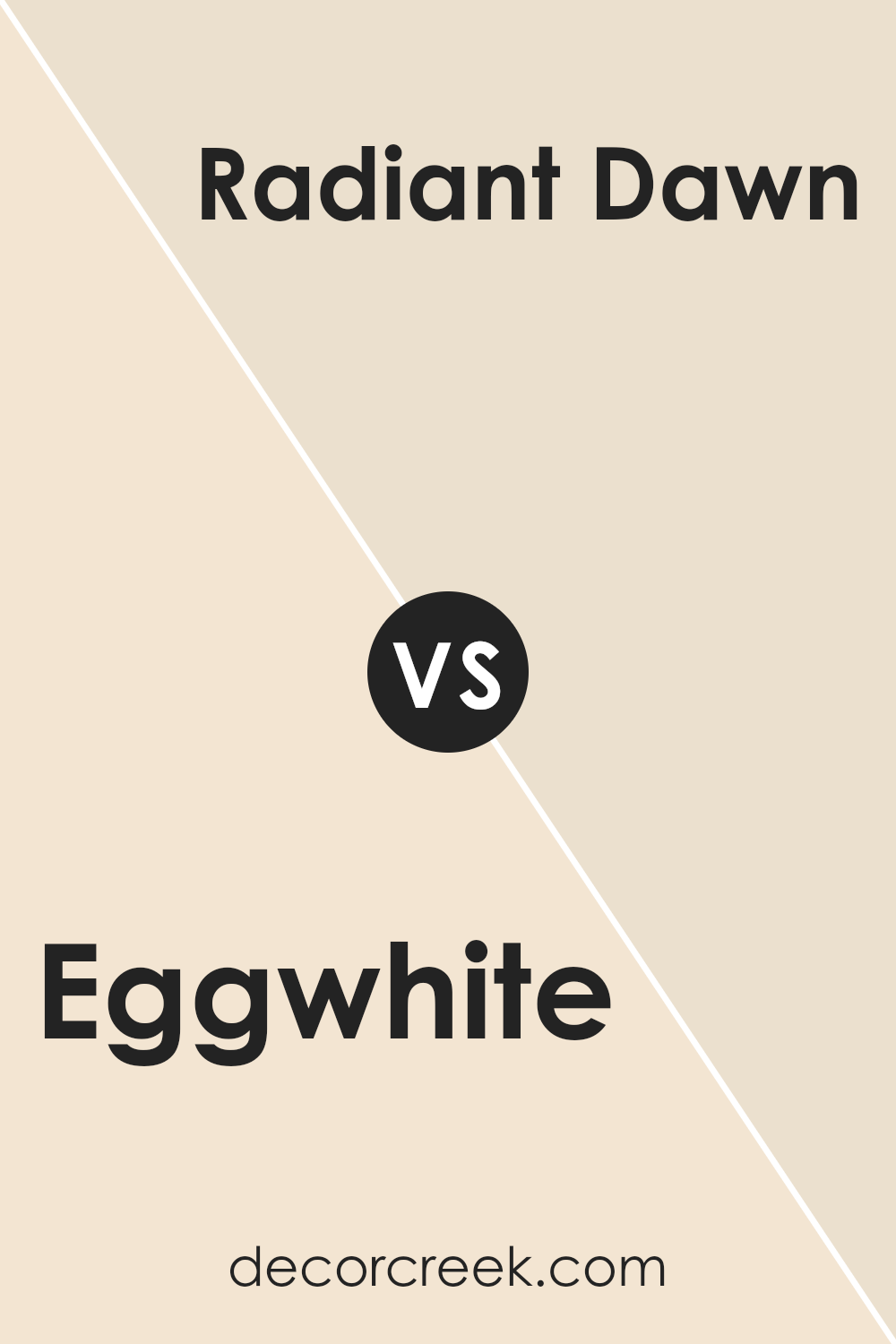 eggwhite_sw_6364_vs_radiant_dawn_sw_9661