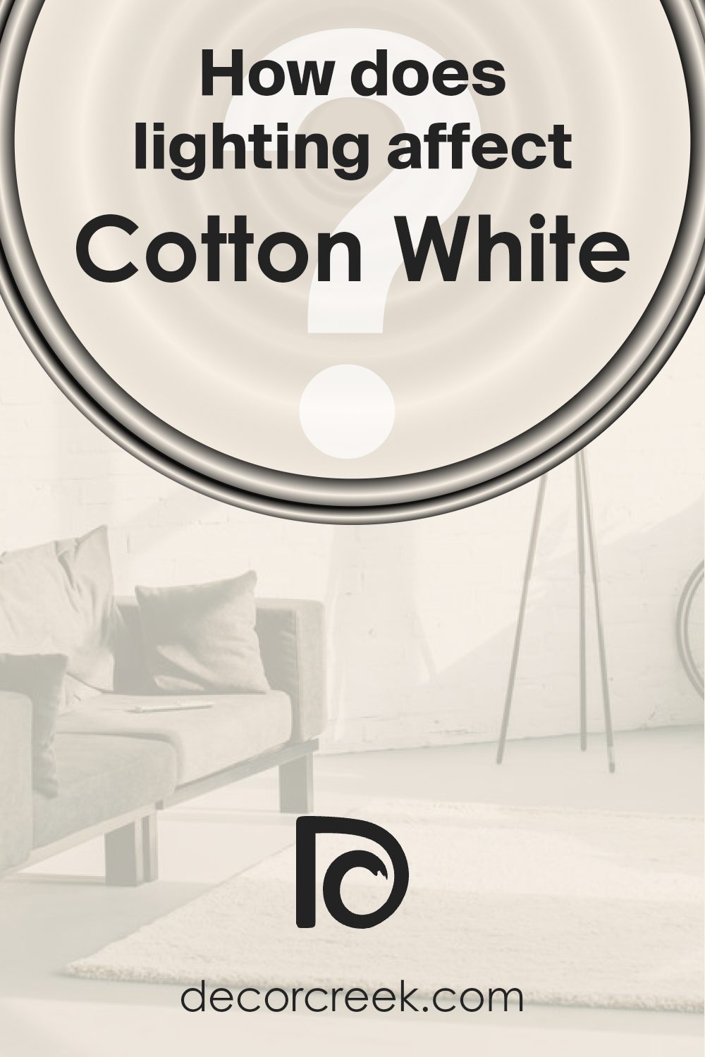 how_does_lighting_affect_cotton_white_sw_7104