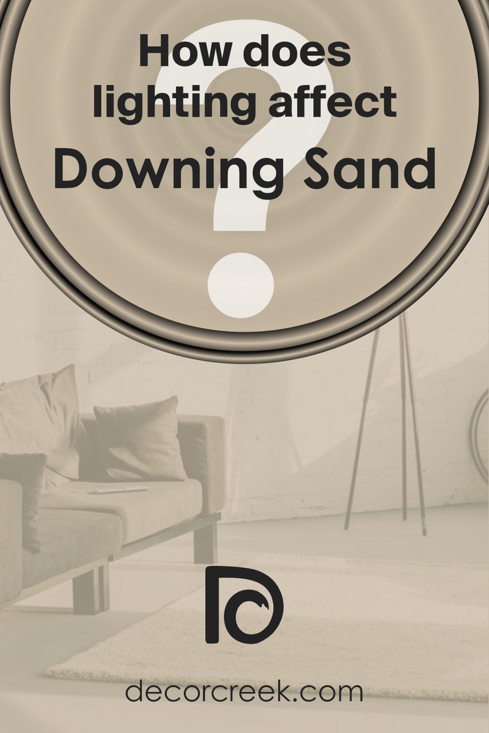 how_does_lighting_affect_downing_sand_sw_2822