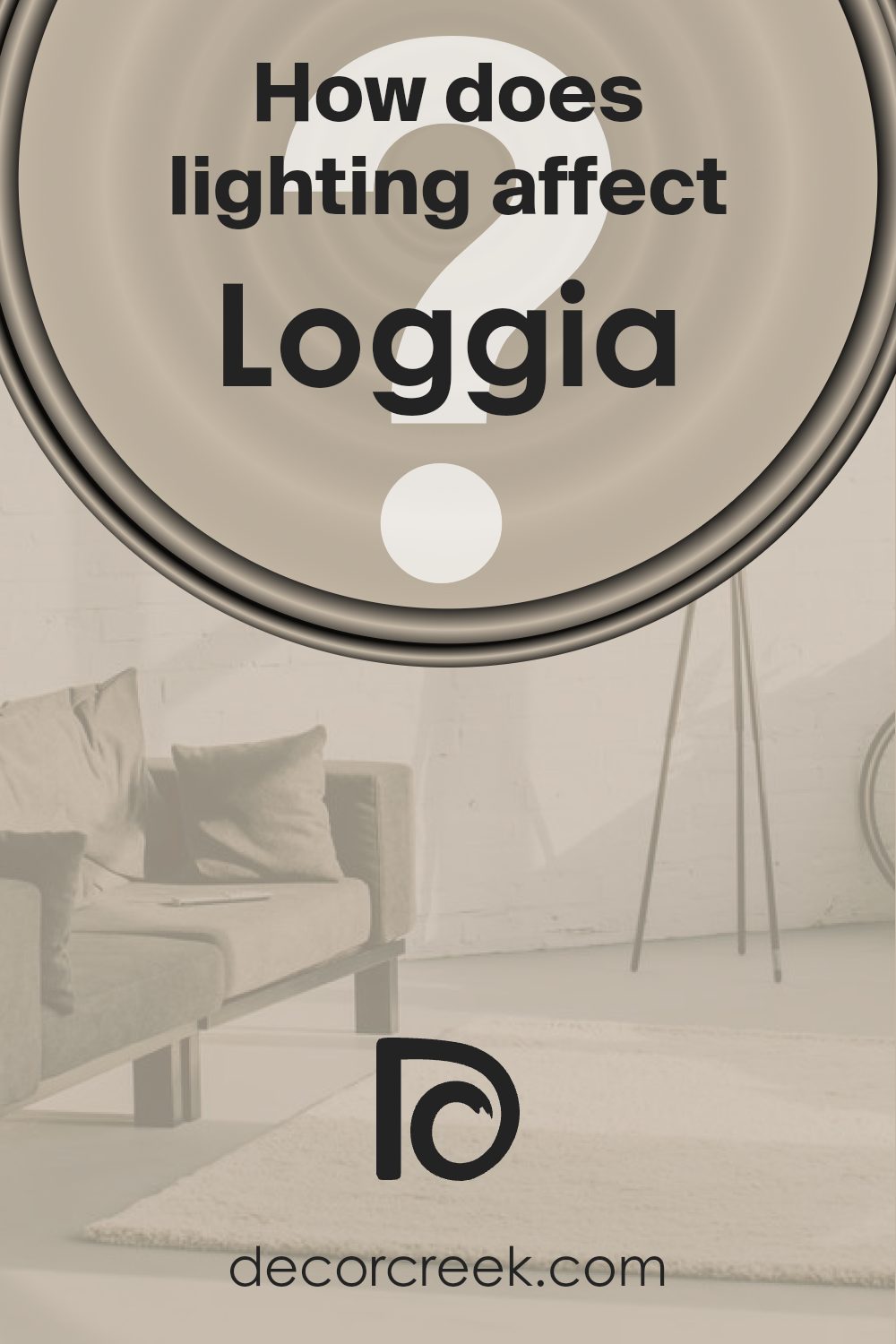 how_does_lighting_affect_loggia_sw_7506