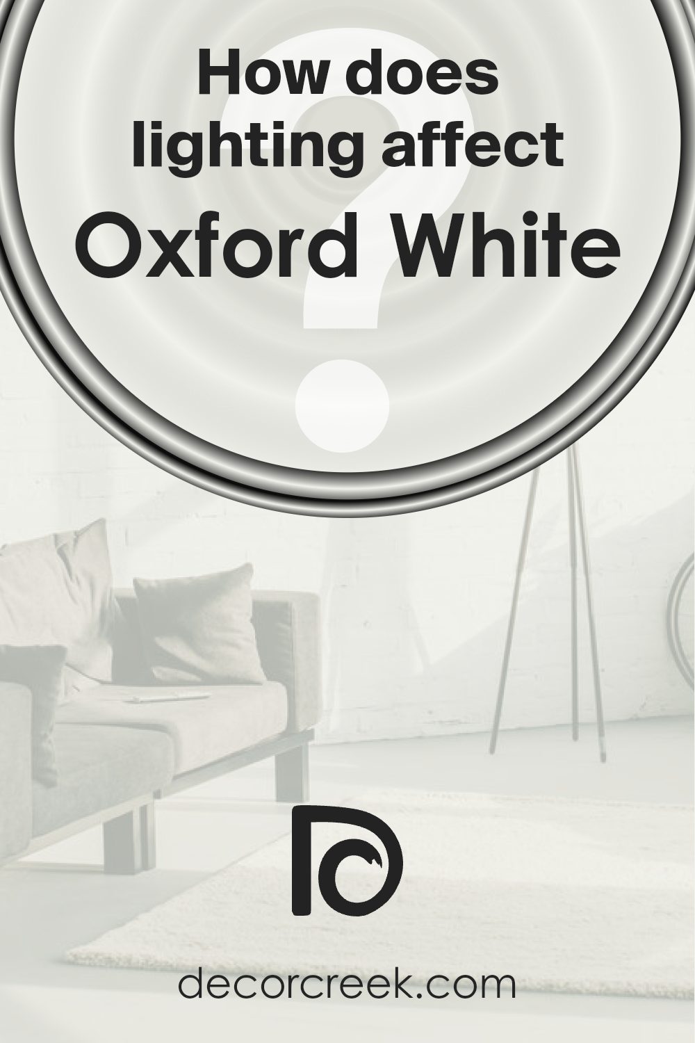 how_does_lighting_affect_oxford_white_869