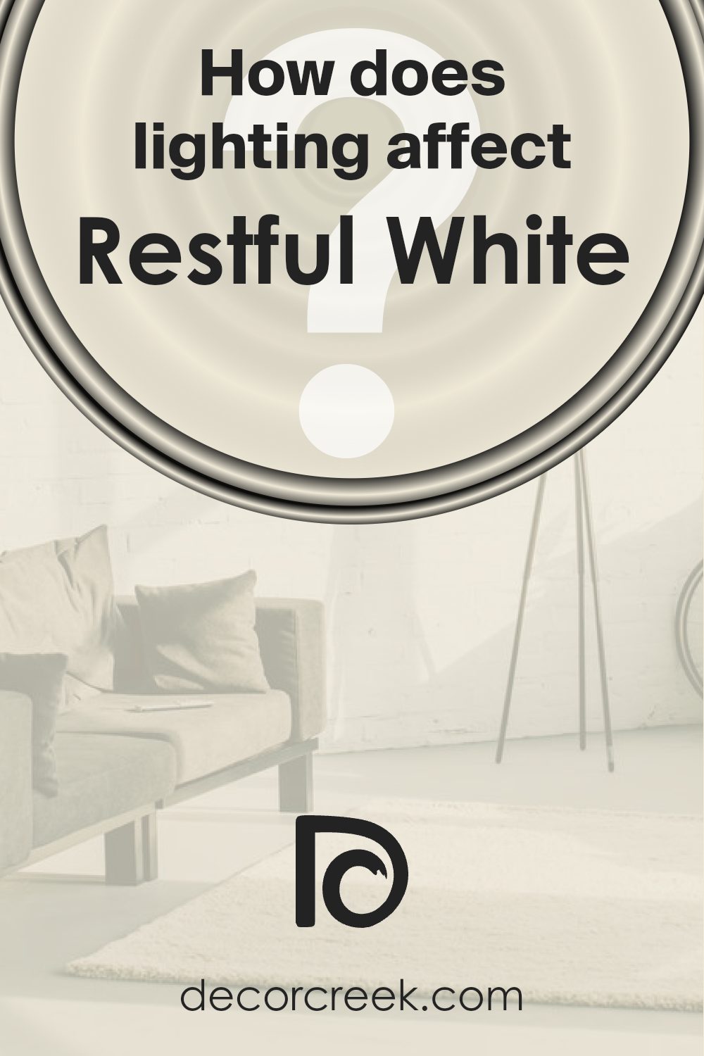 how_does_lighting_affect_restful_white_sw_7563