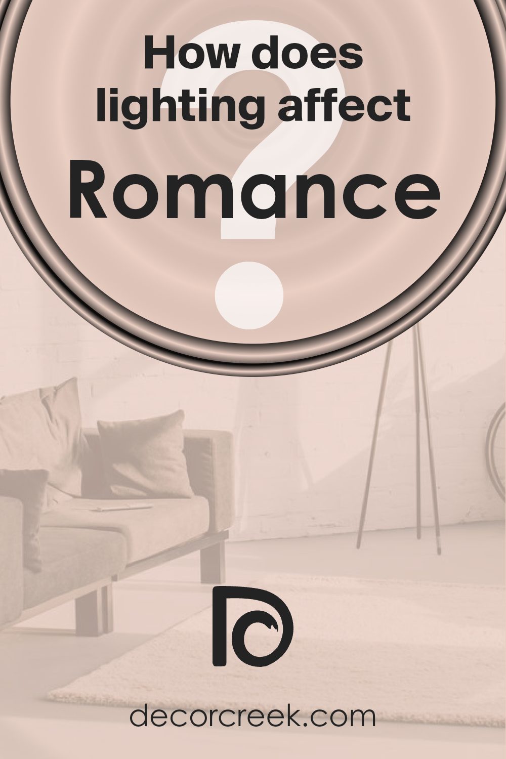 how_does_lighting_affect_romance_sw_6323