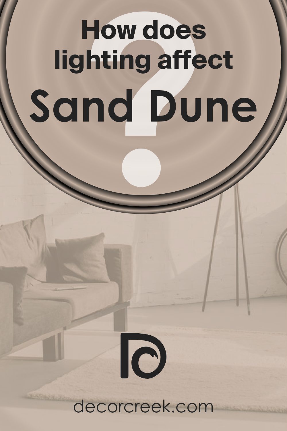 how_does_lighting_affect_sand_dune_sw_6086