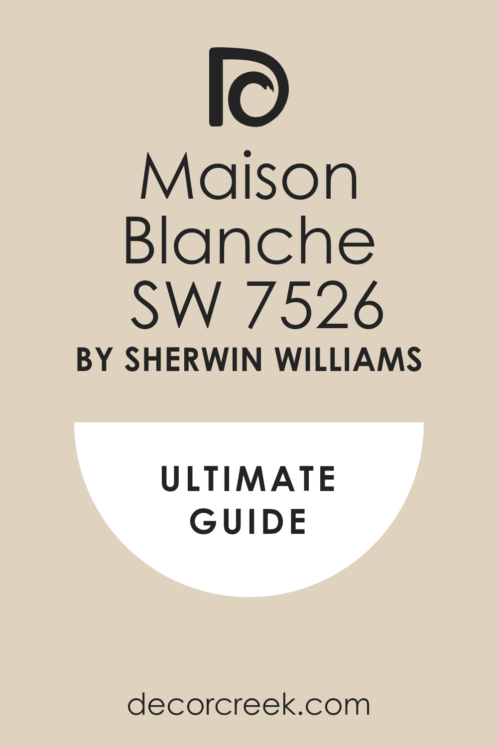 maison_blanche_sw_7526_paint_color_by_sherwin_williams_ultimate_guide