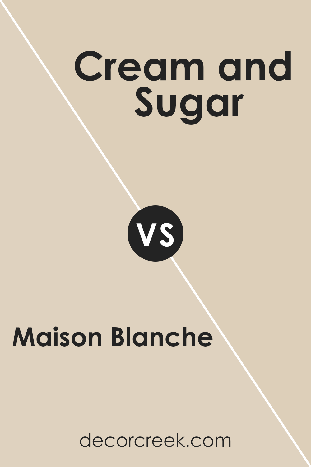 maison_blanche_sw_7526_vs_cream_and_sugar_sw_9507