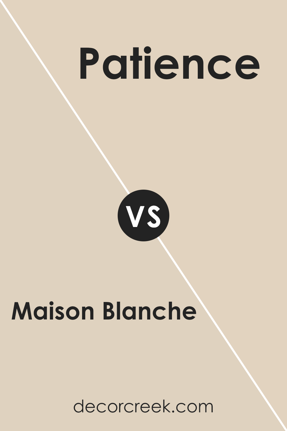 maison_blanche_sw_7526_vs_patience_sw_7555