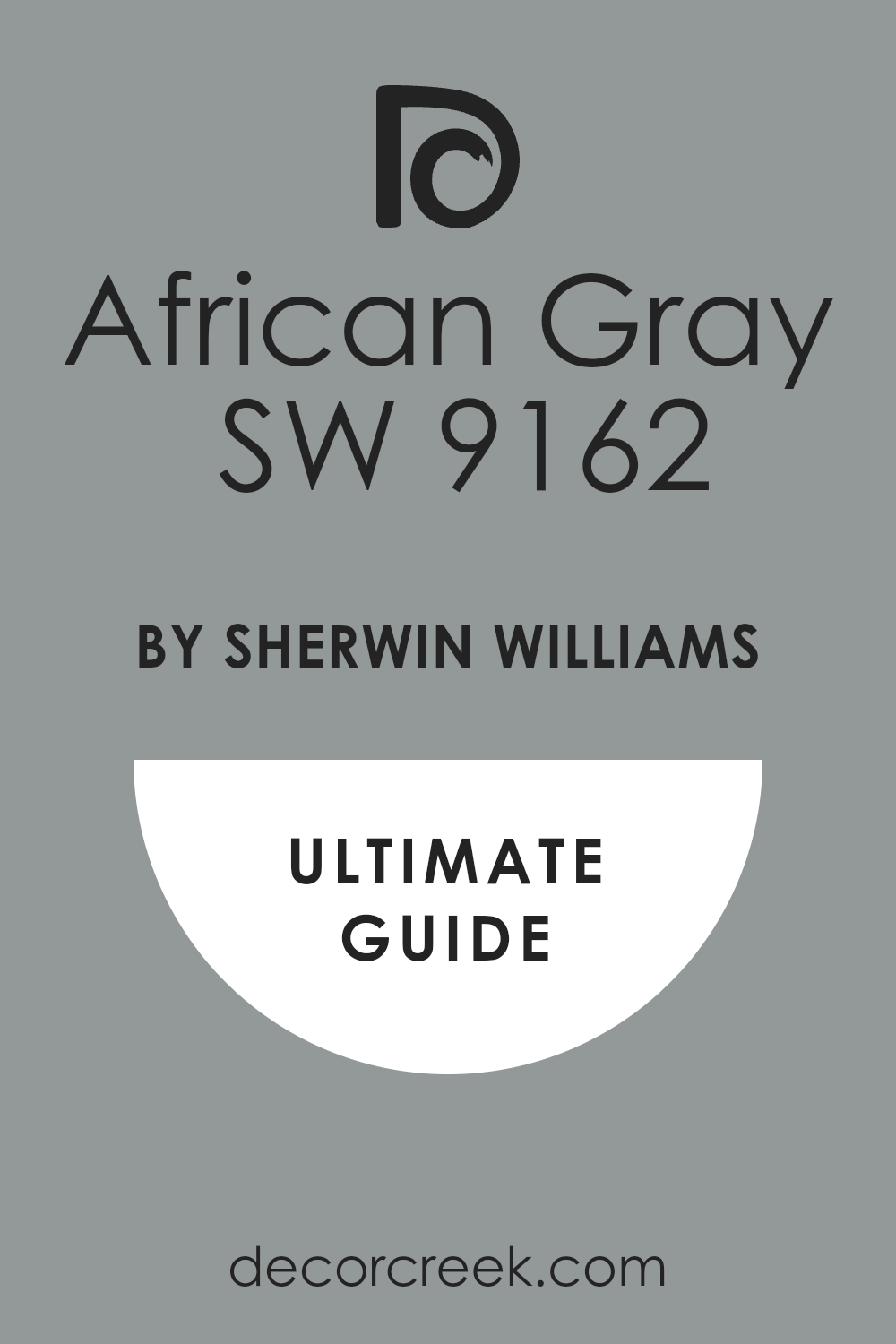 african_gray_sw_9162_paint_color_by_sherwin_williams_ultimate_guide