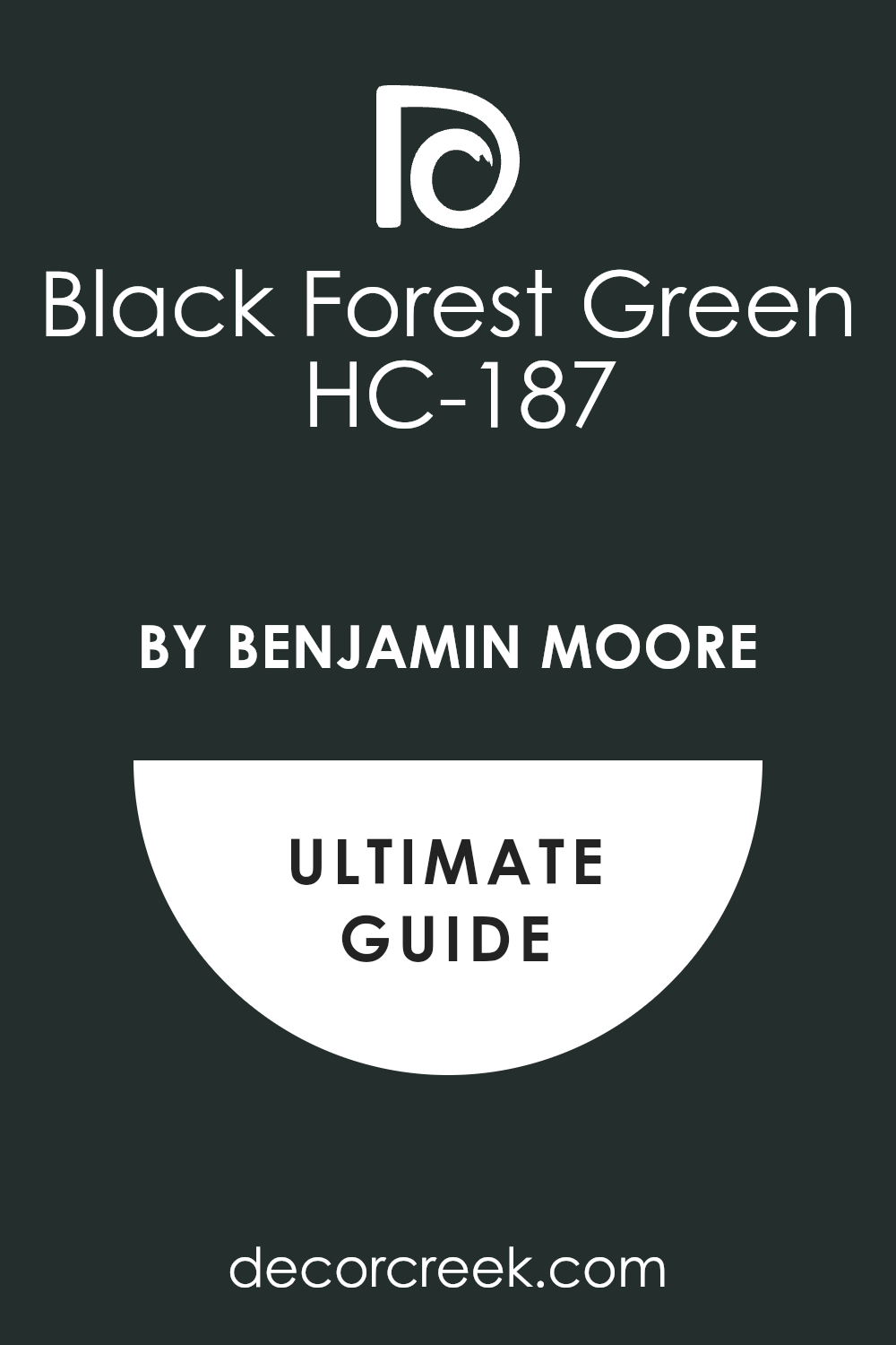 black_forest_green_hc_187_paint_color_by_benjamin_moore_ultimate_guide