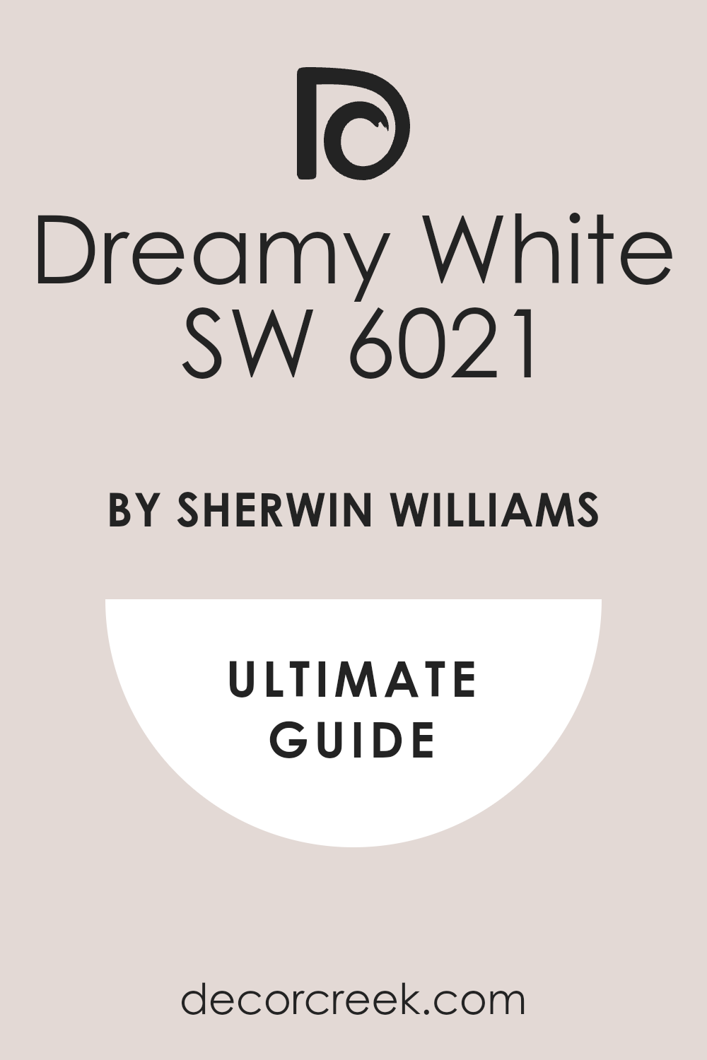 dreamy_white_sw_6021_paint_color_by_sherwin_williams_ultimate_guide