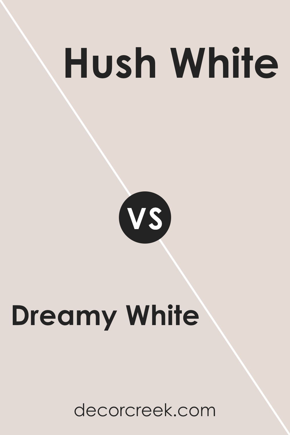 dreamy_white_sw_6021_vs_hush_white_sw_6042