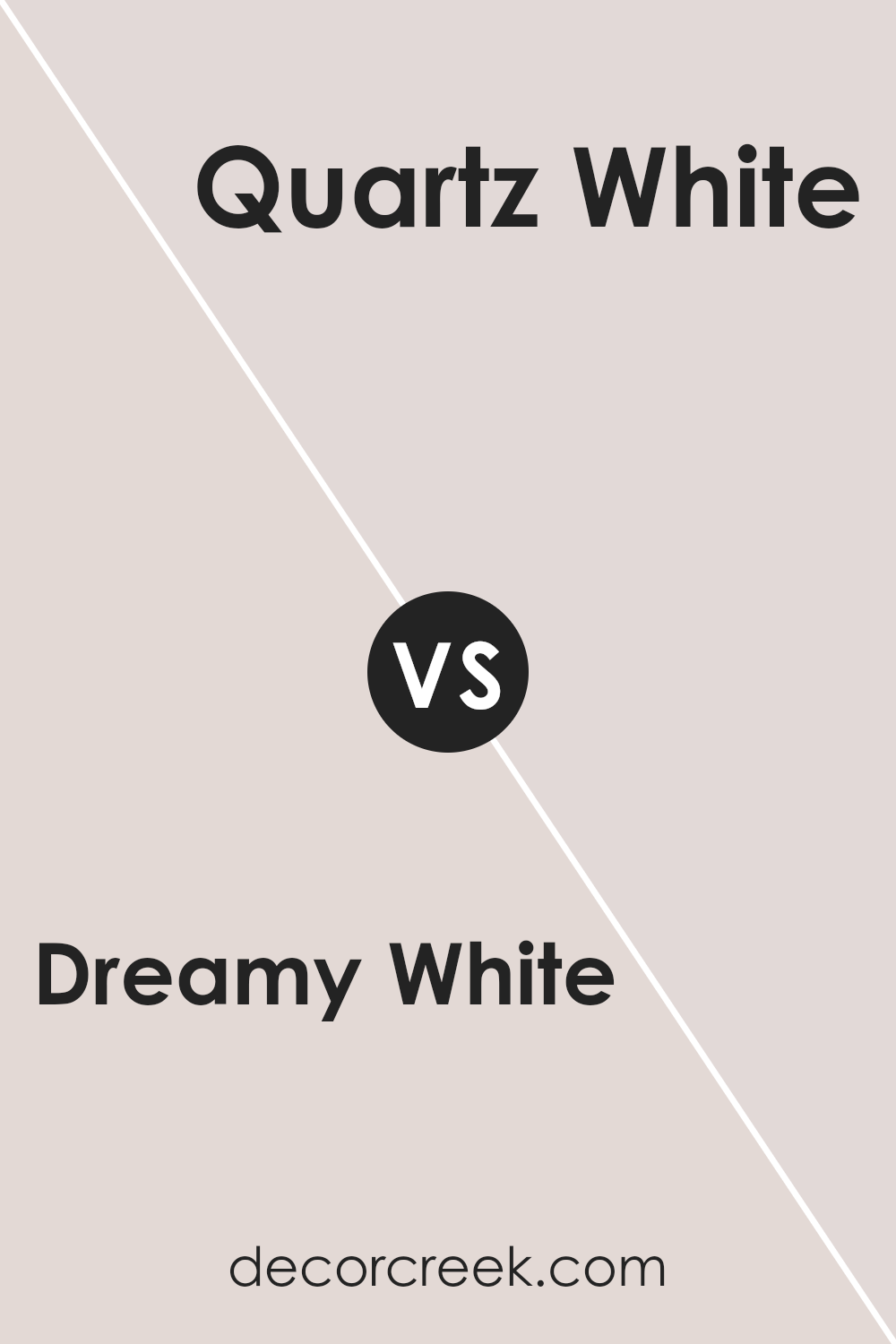 dreamy_white_sw_6021_vs_quartz_white_sw_6014