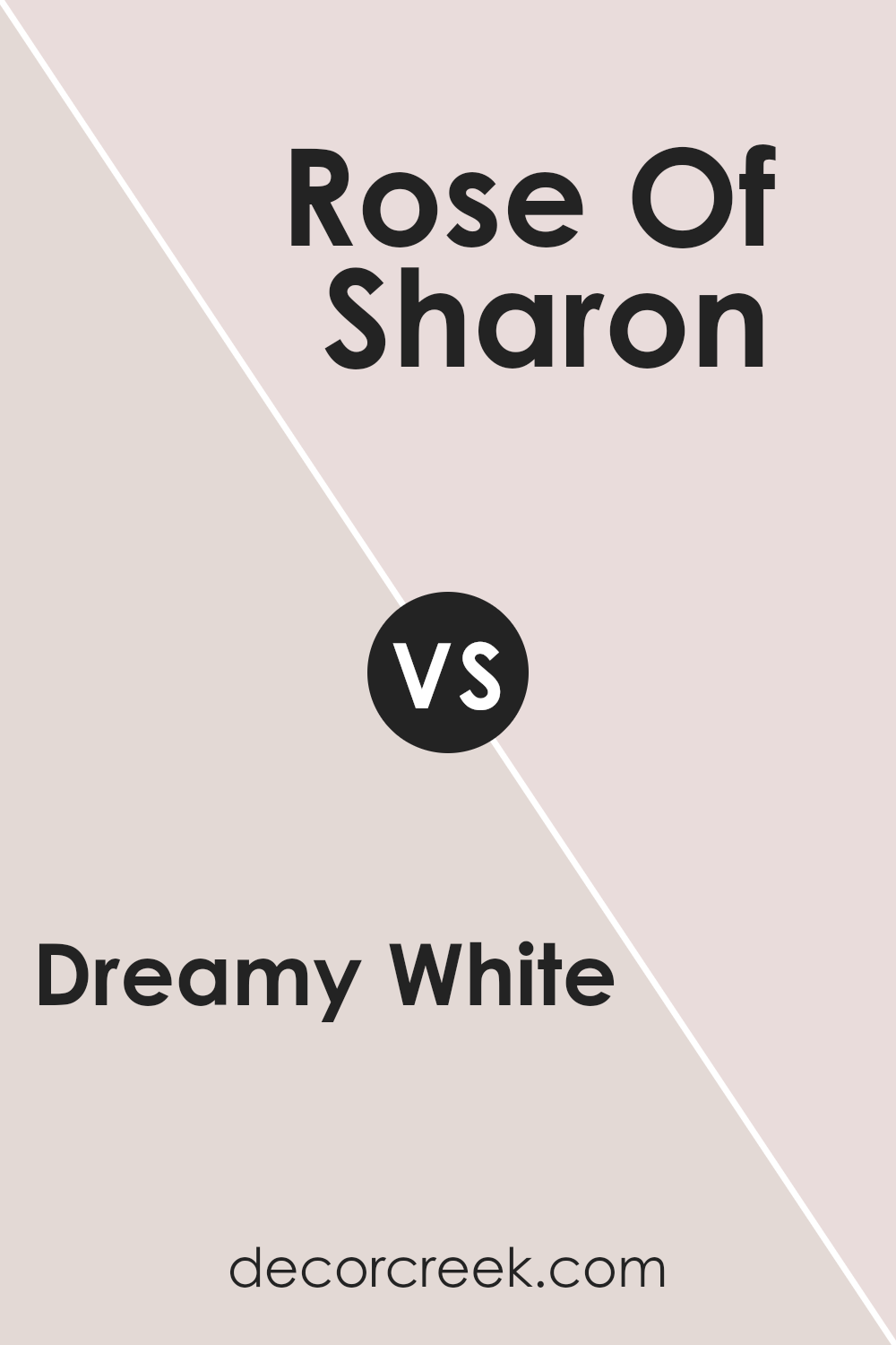 dreamy_white_sw_6021_vs_rose_of_sharon_sw_6294