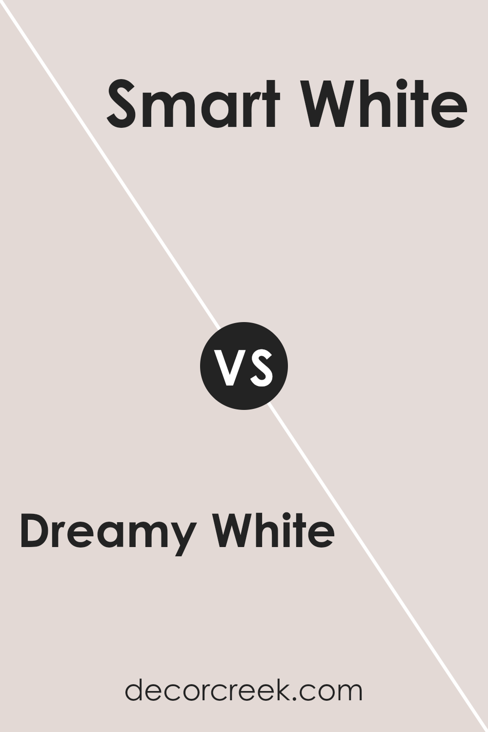 dreamy_white_sw_6021_vs_smart_white_sw_6007