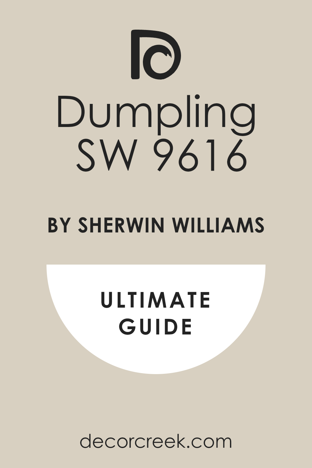 dumpling_sw_9616_paint_color_by_sherwin_williams_ultimate_guide