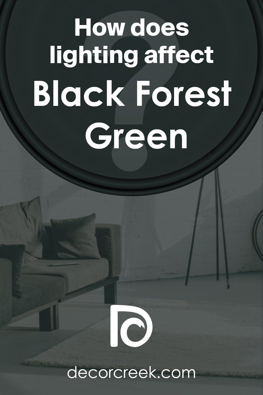 how_does_lighting_affect_black_forest_green_hc_187