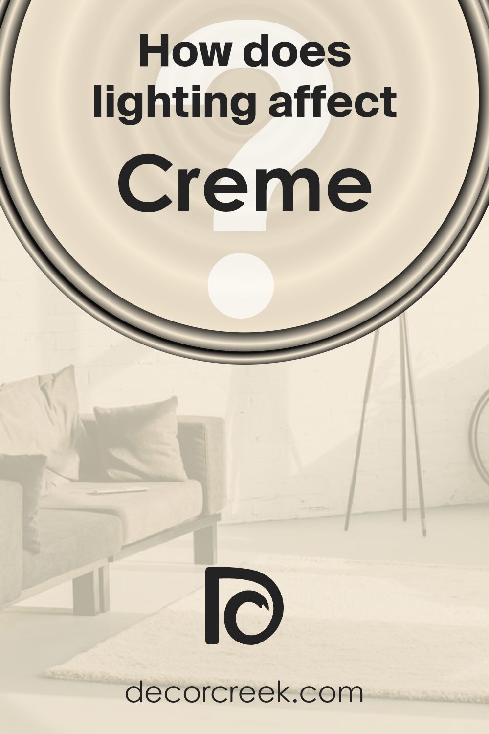 how_does_lighting_affect_creme_sw_7556