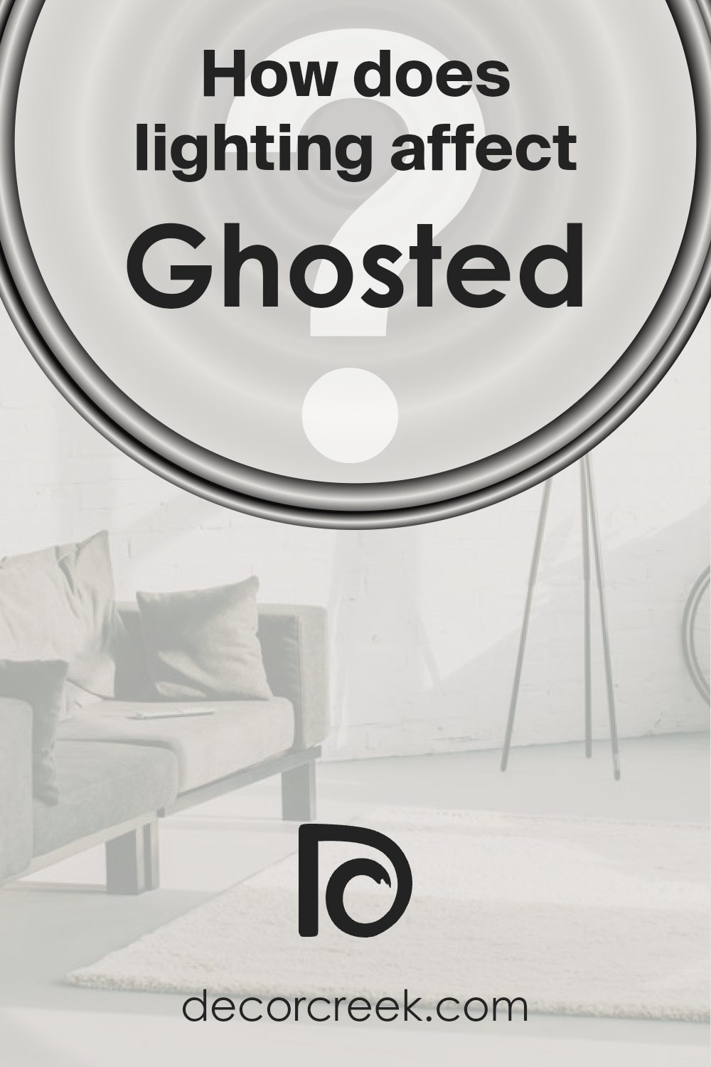 how_does_lighting_affect_ghosted_sw_9545