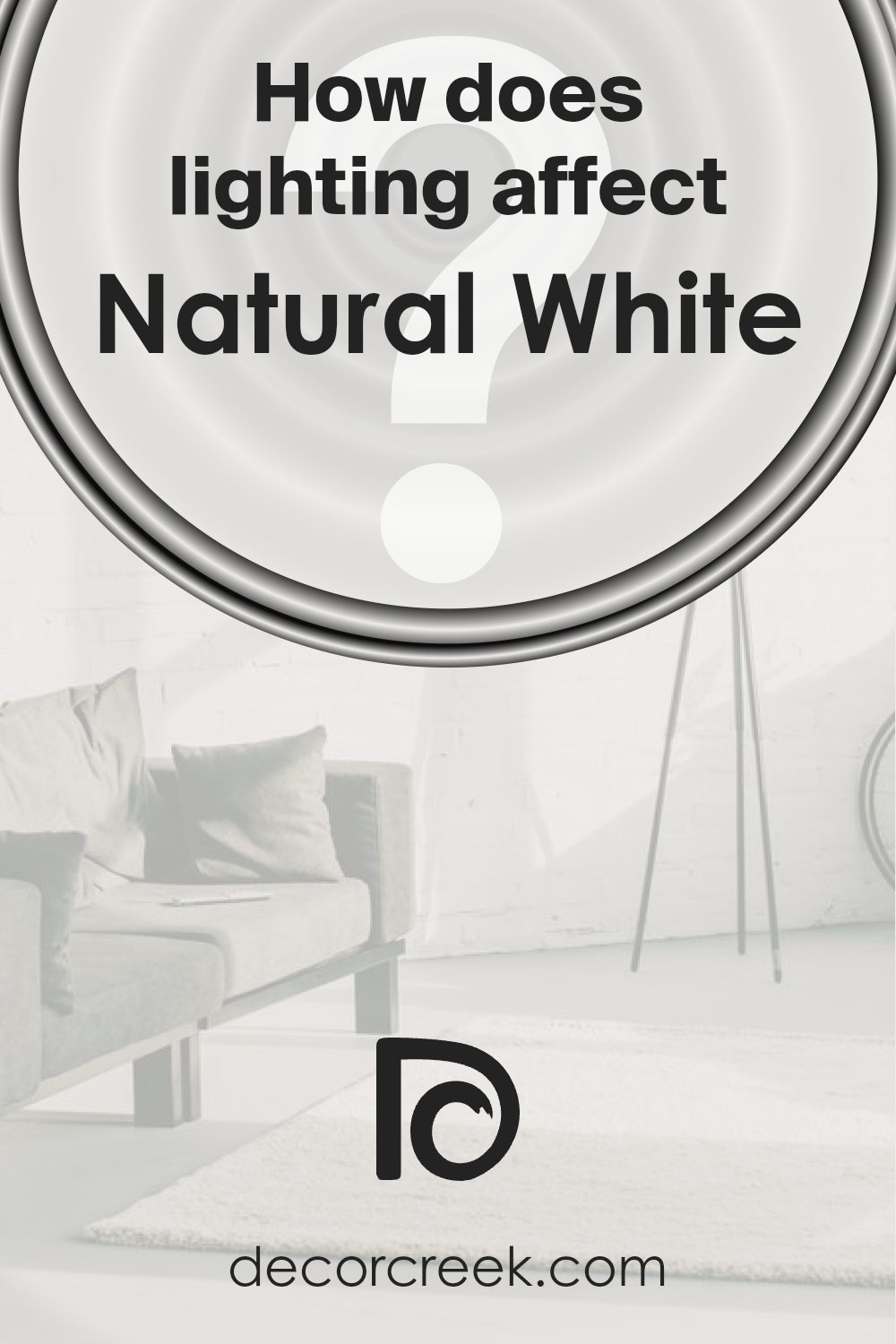 how_does_lighting_affect_natural_white_sw_9542