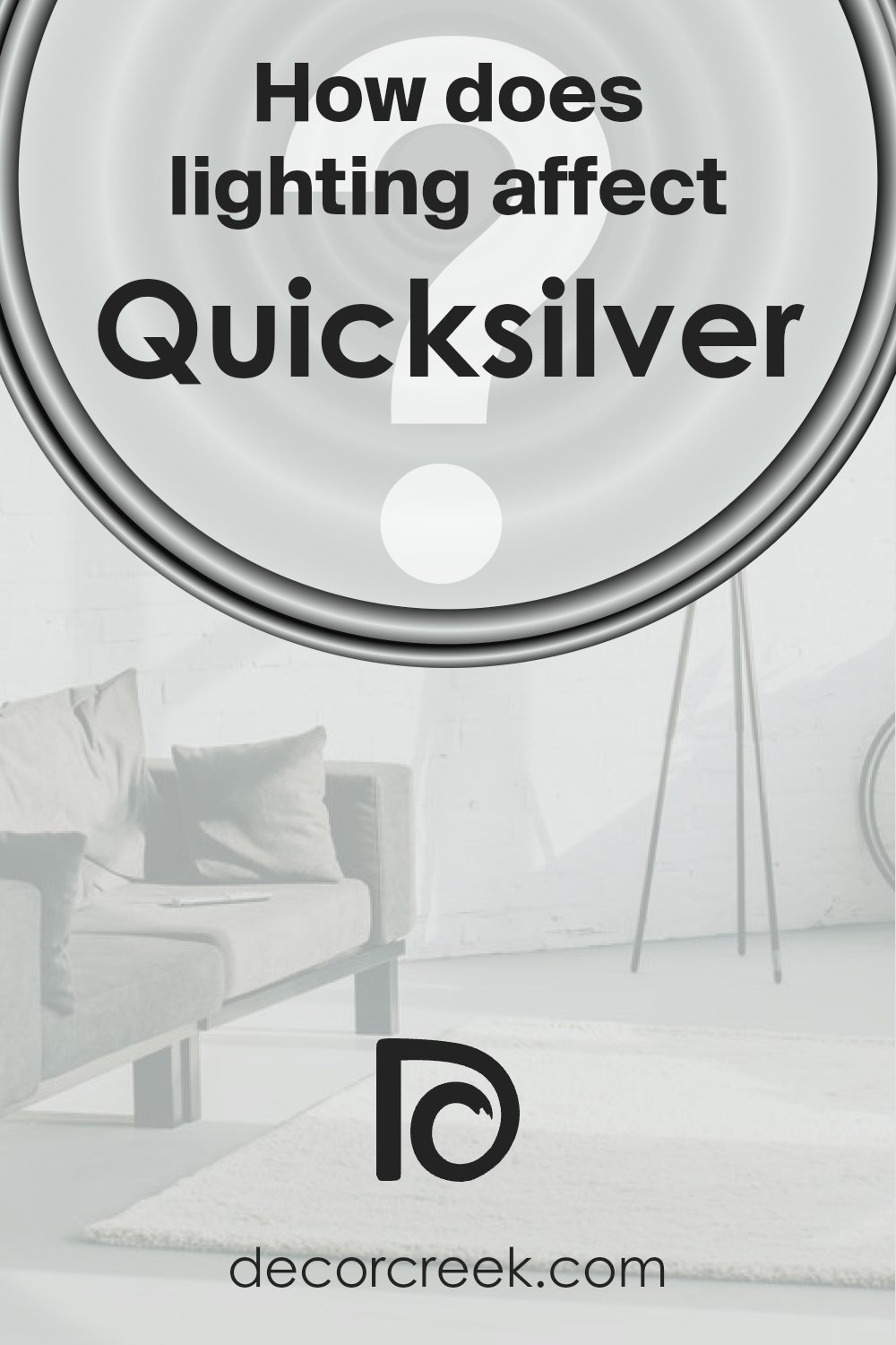 how_does_lighting_affect_quicksilver_sw_6245