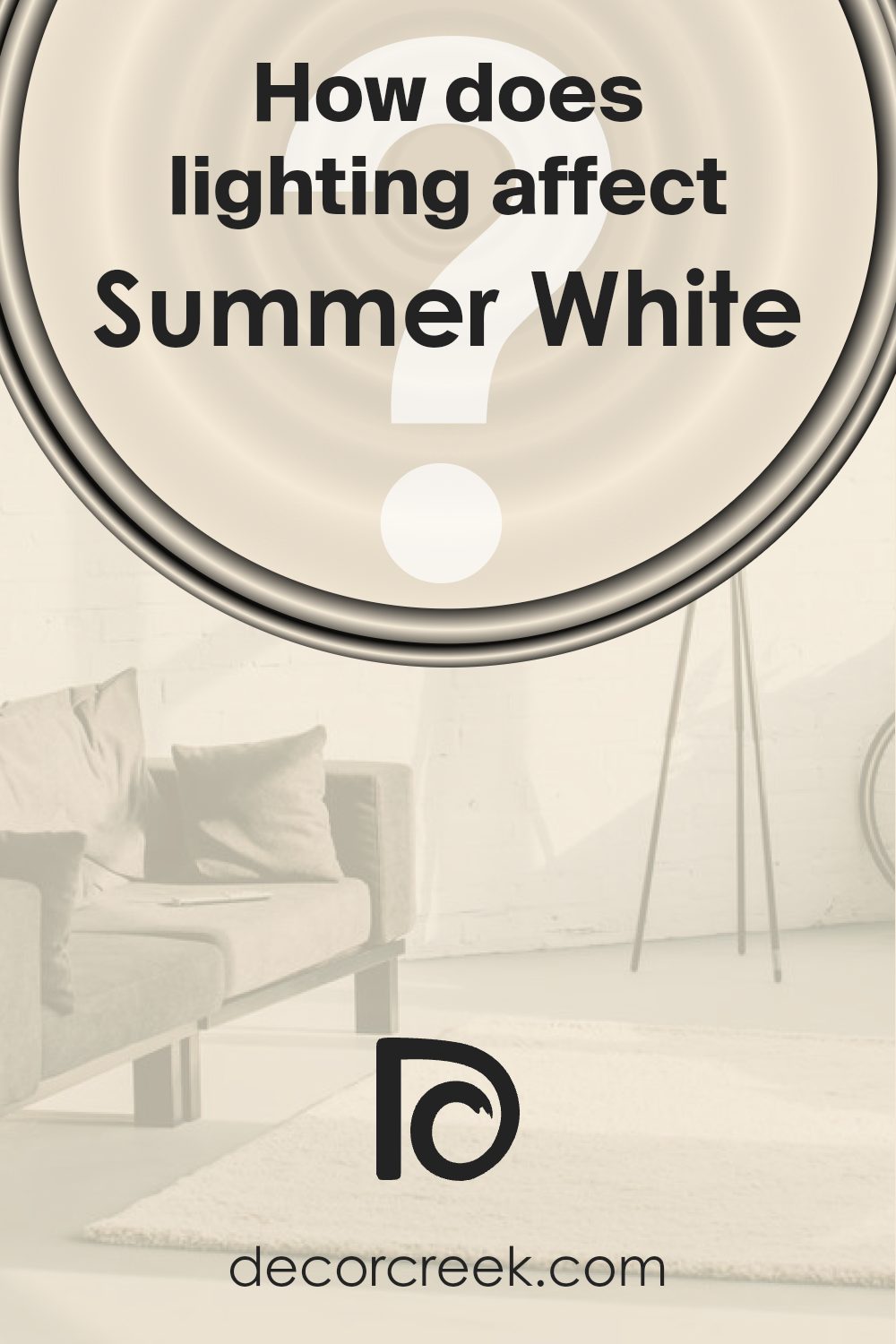 how_does_lighting_affect_summer_white_sw_7557