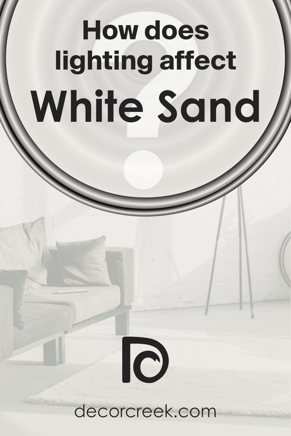 how_does_lighting_affect_white_sand_sw_9582