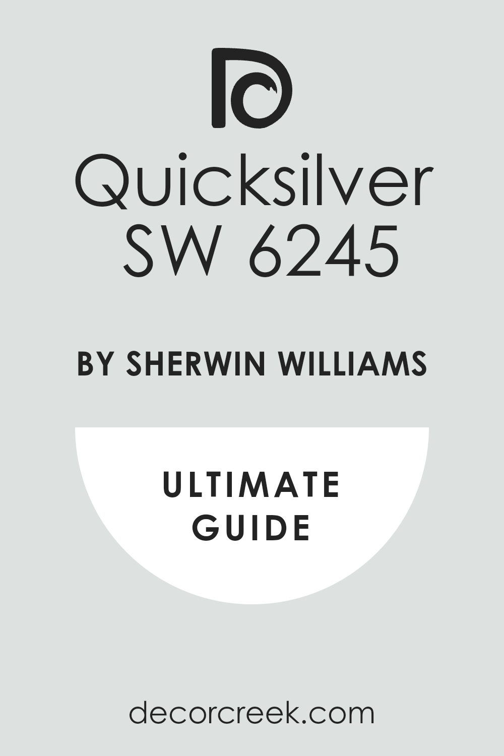 quicksilver_sw_6245_paint_color_by_sherwin_williams_ultimate_guide
