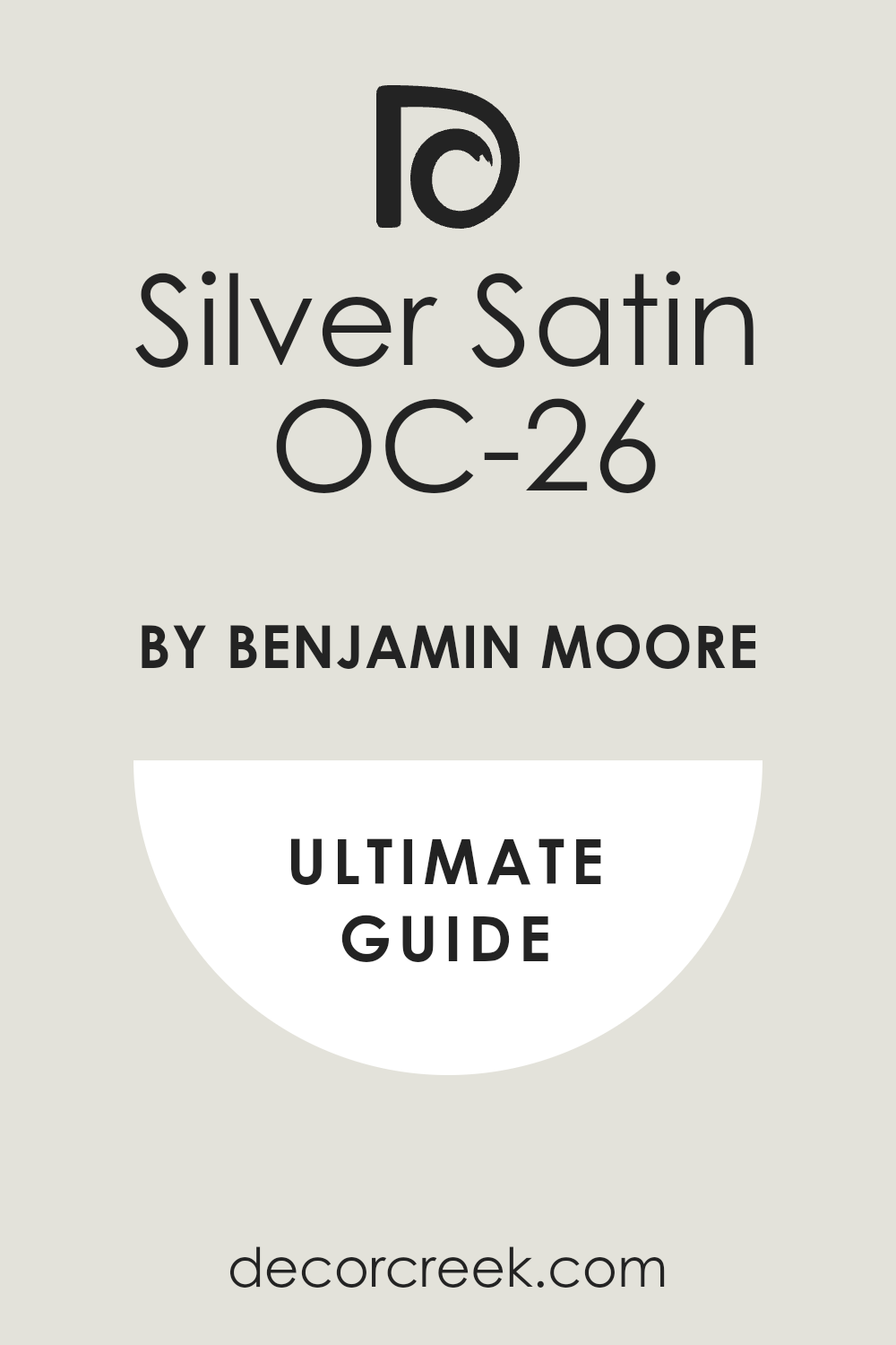 silver_satin_oc_26_paint_color_by_benjamin_moore_ultimate_guide