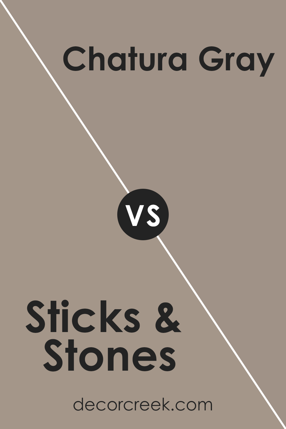 sticks_stones_sw_7503_vs_chatura_gray_sw_9169